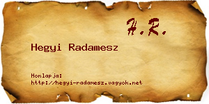 Hegyi Radamesz névjegykártya